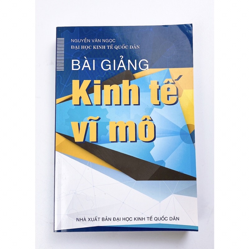 Bài Giảng Kinh Tế Vĩ Mô
