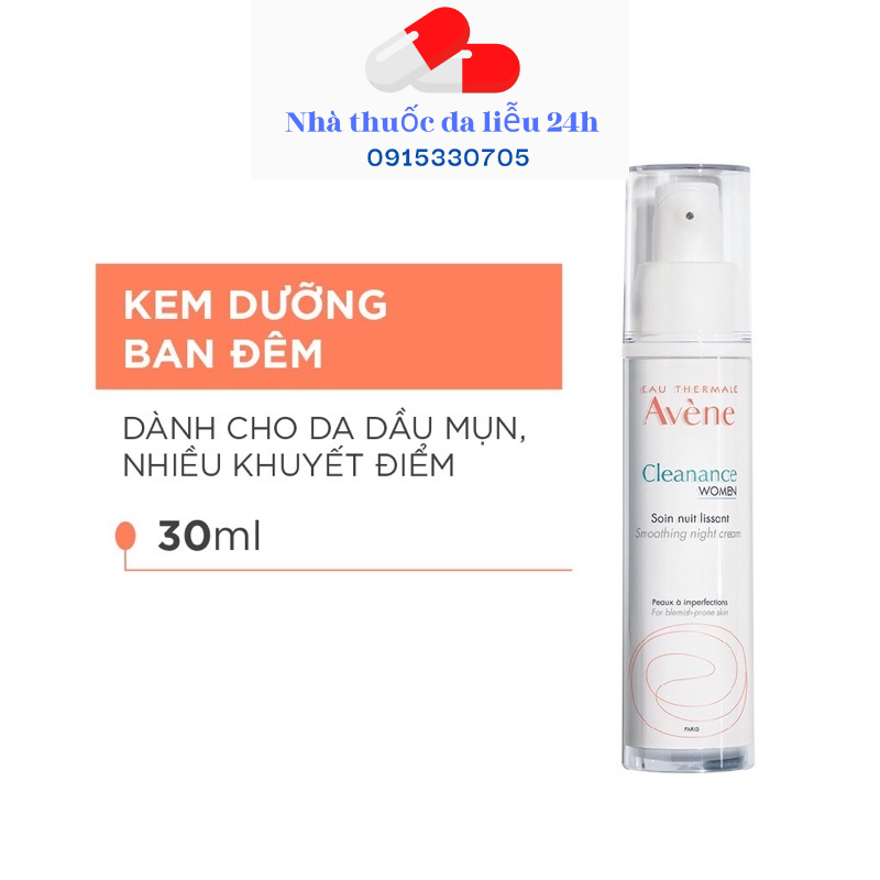 Kem dưỡng giảm nhờn, mờ thâm mụn Retial Avene Cleanance WOMEN Smoothing Night Cream 30ml - Dalieu24h