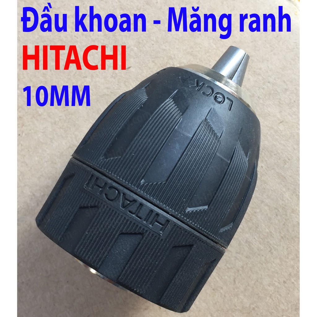 Đầu khoan măng ranh HITACHI 10mm Nhật Bản chính hãng