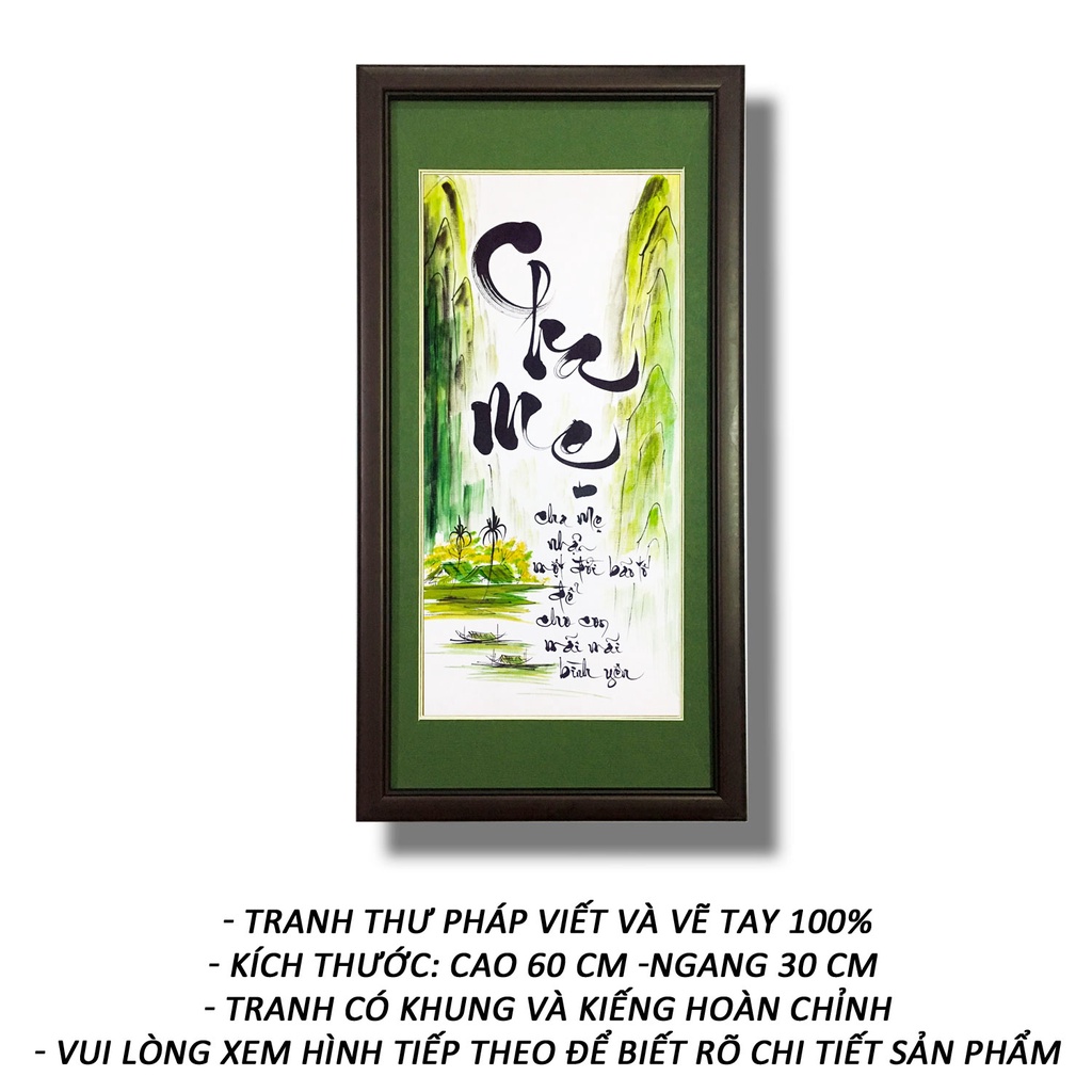Tranh thư pháp - Cha Mẹ 06 - Tranh Minh Hiền (viết và vẽ 100% - không sử dụng in ấn)