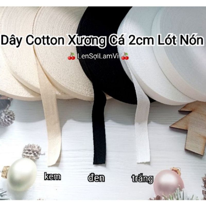 Dây Cotton Lót Nón