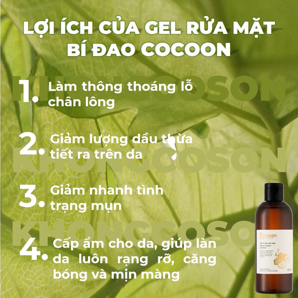 Sữa Rửa Mặt Cocoon Bí Đao Dạng Gel Giúp Giảm Mụn Và Cấp Ẩm Cho Da Winter Melon Cleanser 140-310ml - Khongcoson