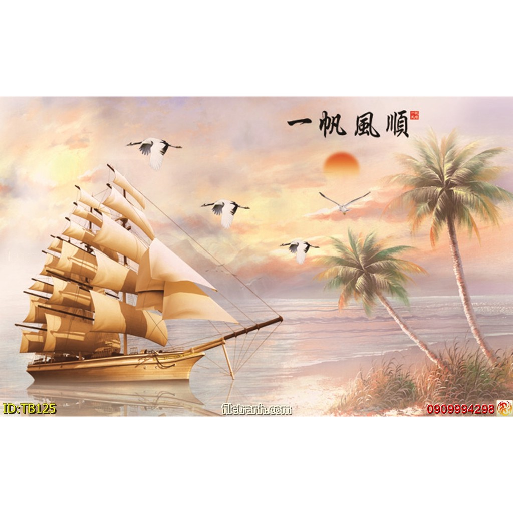 TRANH THUYỀN BUỒM THUẬN BUỒM XUÔI GIÓ