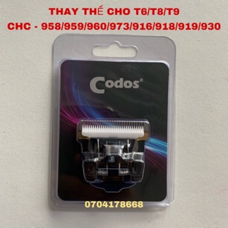 Lưỡi tông đơ Codos T6, T8, T9 /958/959/930/960/961/968/916/918/919/973...