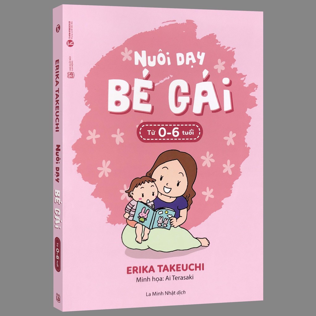 Sách - Nuôi Dạy Bé Gái từ 0 - 6 tuổi (Tái bản 2020) | BigBuy360 - bigbuy360.vn