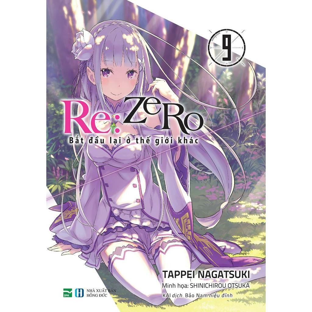 Sách Re:zero - Bắt Đầu Lại Ở Thế Giới Khác 9