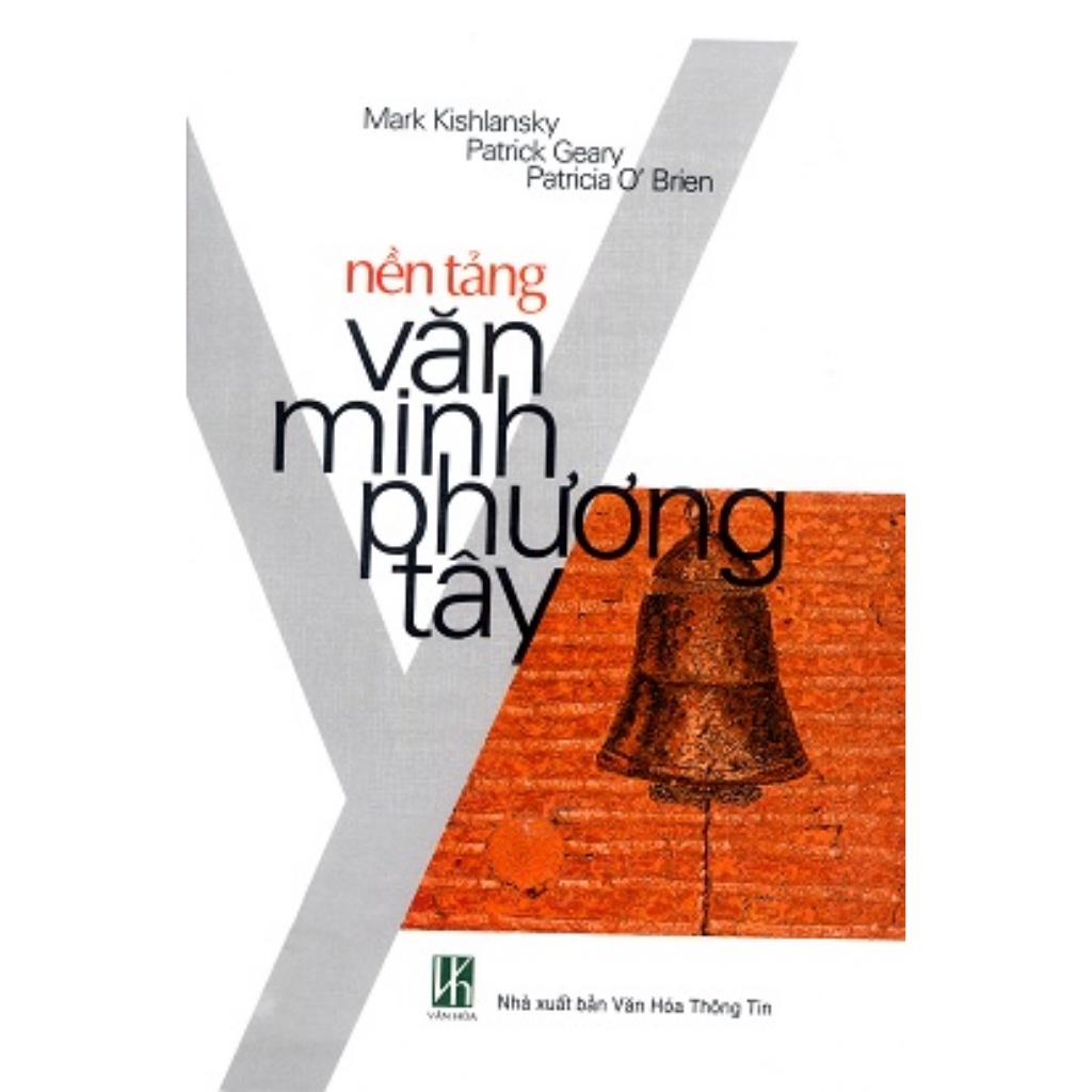 Sách - Nền Tảng Văn Minh Phương Tây