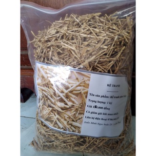 Rễ tranh phơi khô 1 ký nhà làm