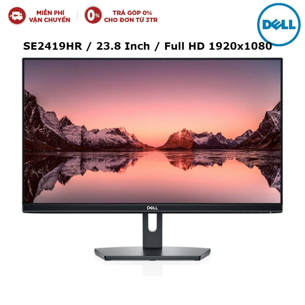 Màn hình máy tính LCD Dell SE2419HR 23.8 Inch Full HD 1920x1080 Chính Hãng