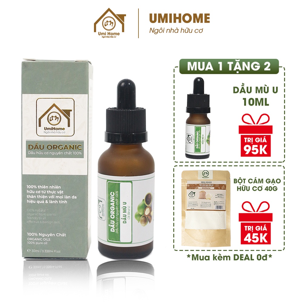 Dầu Mù U hữu cơ UMIHOME nguyên chất 30ml làm giảm rạn da sẹo mụn, lành vết bỏng