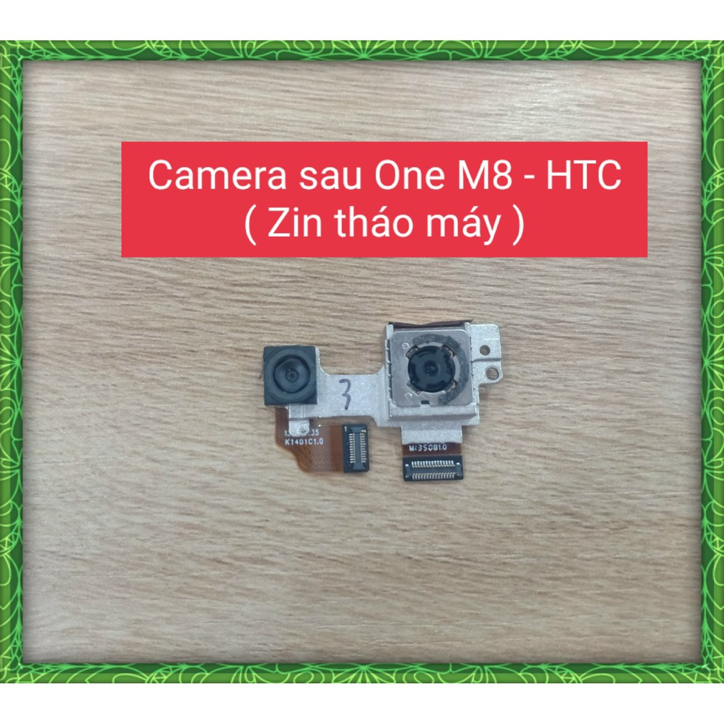 Camera sau One M8 - HTC ( Zin Tháo Máy )