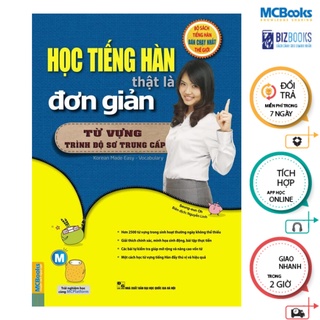 Sách - Học tiếng Hàn thật là đơn giản - Từ vựng trình độ sơ trung cấp Mcbooks