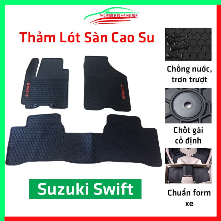 Thảm lót sàn cao su cho xe Swift 2018-2022 hàng chuẩn theo xe chịu lực tốt