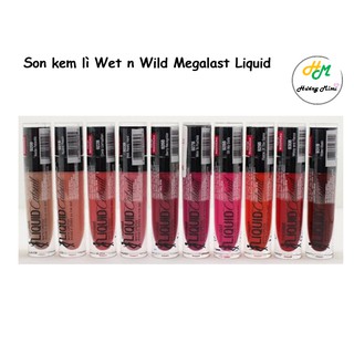 Son kem lì Wet N Wild Megalast Liquid Catsuit Matte Lipstick
