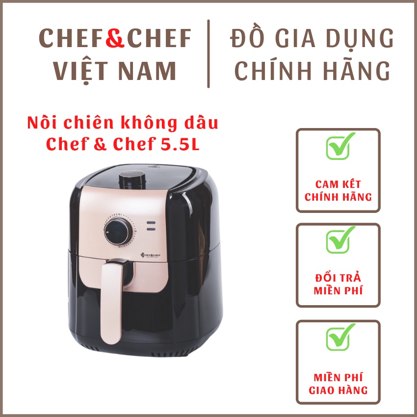 Nồi chiên không dầu Chef &amp; Chef 5.5L thiết kế khay chiên được phủ lớp chống dính giúp dễ dàng vệ sinh