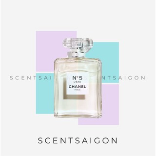 -𝑺𝒄𝒆𝒏𝒕𝒔𝒂𝒊𝒈𝒐𝒏- nước hoa nữ 𝐂.𝐇.𝐀.𝐍.𝐄.𝐋 no.5 l'eau