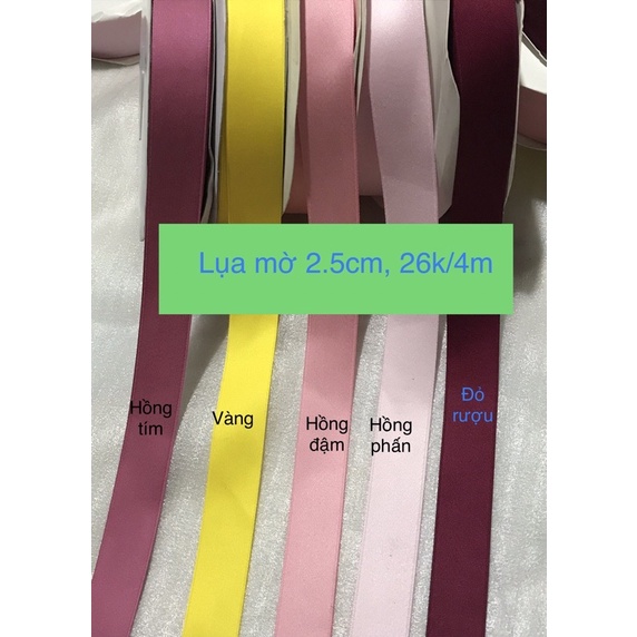 4m ruy băng lụa mờ rộng 2.5cm