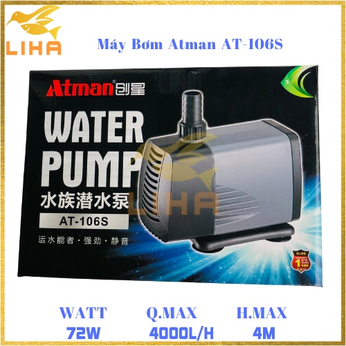 Máy Bơm Atman AT-106S (72W-4000L/H-4M) - Bơm Nước Bể Cá