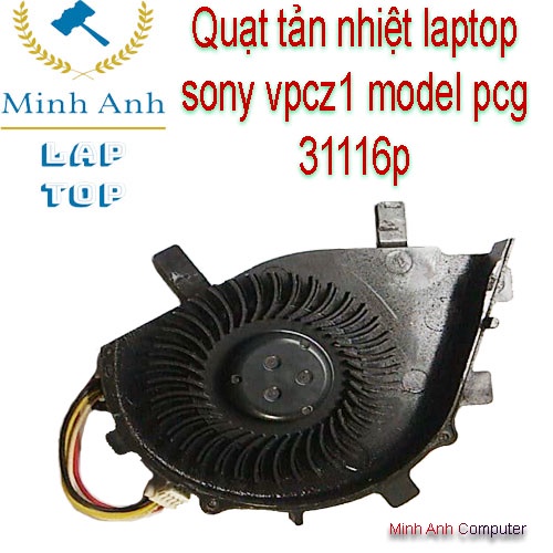 Quạt và tản nhiệt laptop sony vpcz1 model pcg 31116p