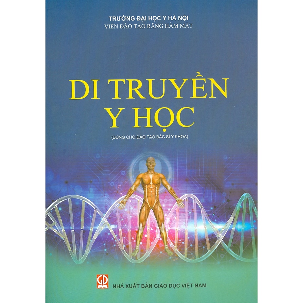 Sách - Di Truyền Y Học (Dùng Cho Đào Tạo Bác Sĩ Y Khoa)