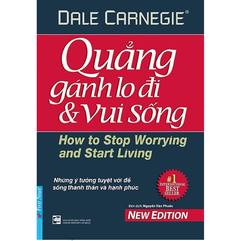 Sách - Quẳng Gánh Lo Đi Và Vui Sống ( Tái Bản 2018 )