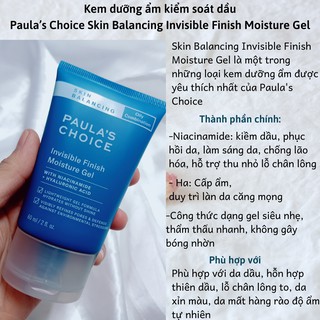 Gel dưỡng ẩm da dầu  Paula’s Choice Skin Balancing Invisible Finish Moisture Gel 60ml