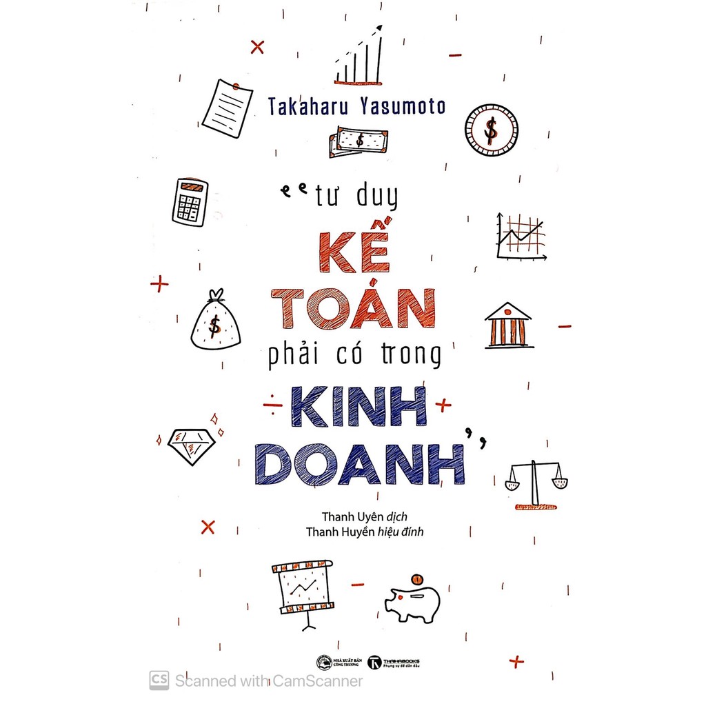 Sách - Tư Duy Kế Toán Phải Có Trong Kinh Doanh - Takaharu Yasumoto
