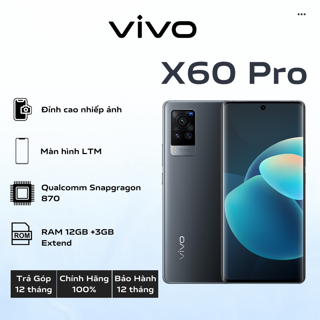 Điện Thoại Vivo X60 Pro  - Hàng Chính Hãng !