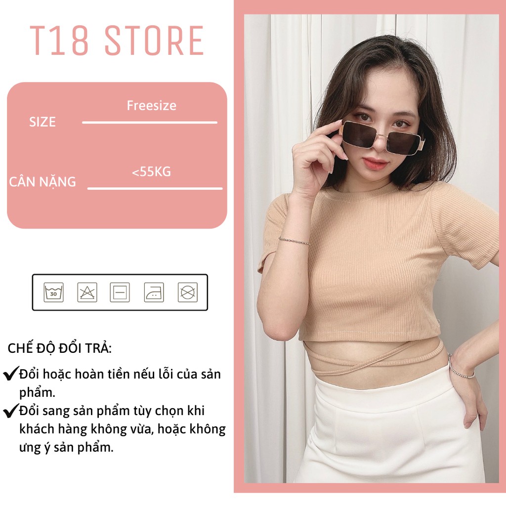 Áo croptop nữ kiểu ôm tay ngắn cổ tròn thun body buộc dây bigsize T18 STORE CT14