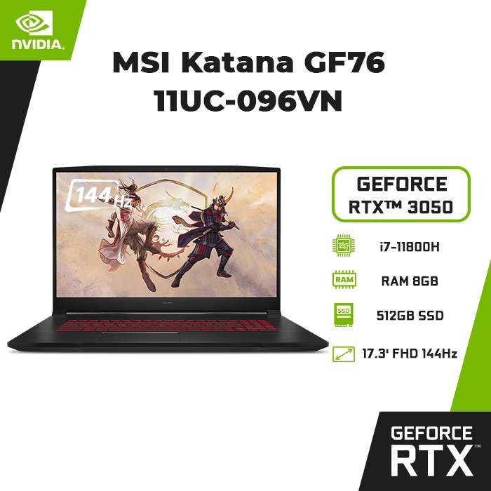 Laptop MSI Katana GF76 11UC-096VN i7-11800H 8GB 512GB RTX™ 3050 17.3' 144Hz Win 10