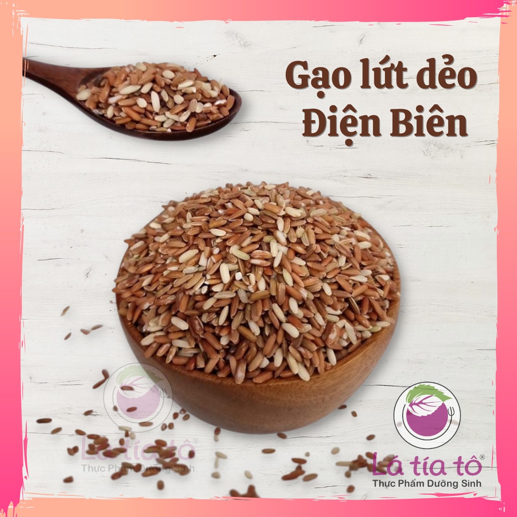 GẠO LỨT ĐỎ ĐIỆN BIÊN - LÁ TÍA TÔ