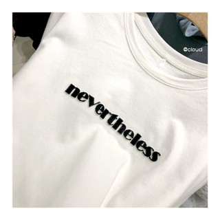Áo font dập nổi Nevertheless | Cloud Studio