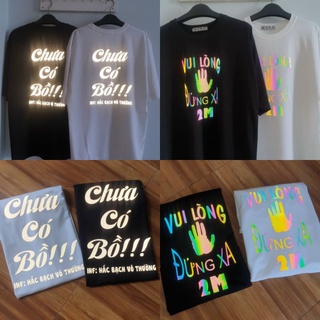Áo thun phản quang unisex vui lòng đứng xa💖freeship💖 áo phông form rộng chưa có bồ - chất cotton dày mịn t-shirt