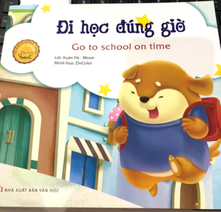 Đồng Thoại Song Ngữ - Đi Học Đúng Giờ
