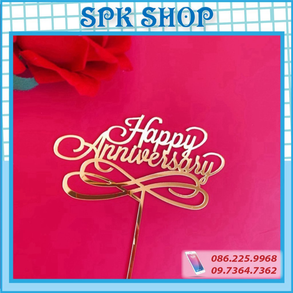 [FREESHIP❤️] Thẻ meka Happy Annyversary - Meka chữ đẹp loại 1. Trang trí bánh sinh nhât bánh kem - SPK Shop