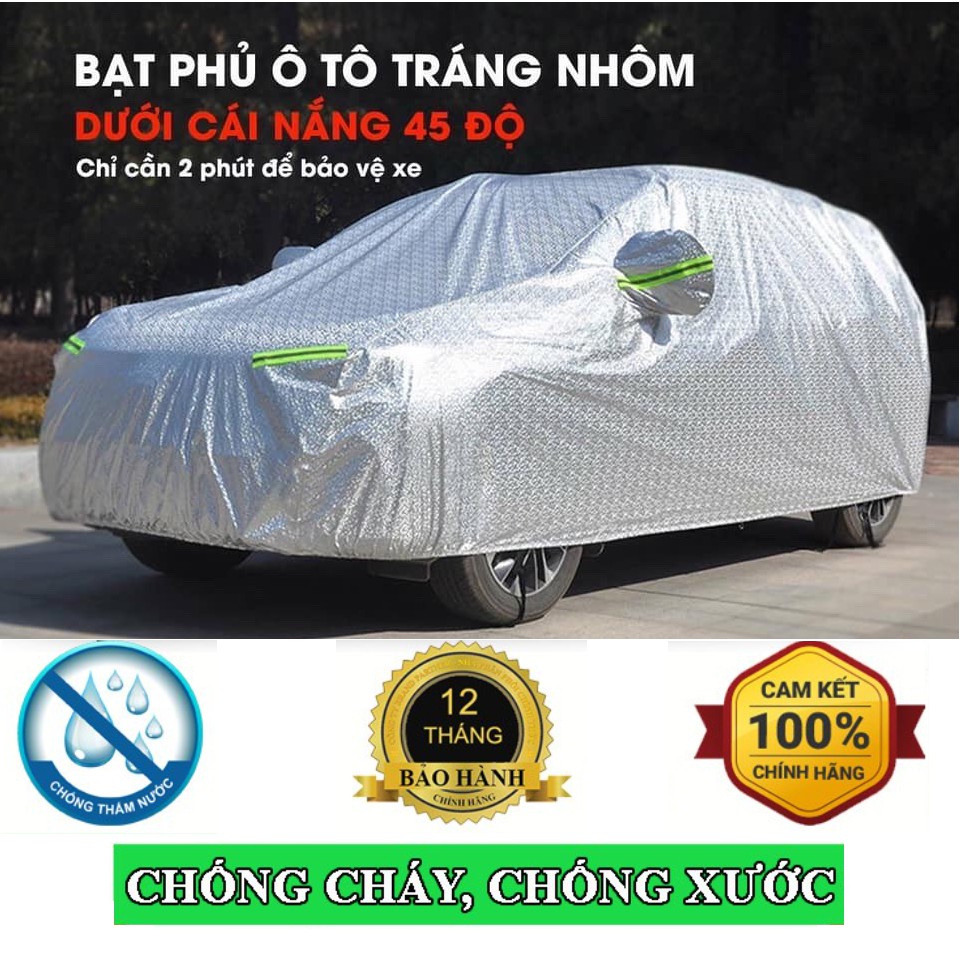 Bạt phủ ô tô xe hơi 3 lớp cao cấp, chống xước, chống cháy, chống nắng mưa bụi bẩn, có đủ cho mọi loại xe (Tặng túi đựng)