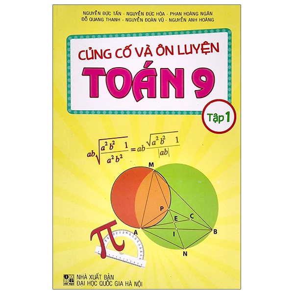 Sách Cũng Cố Và Ôn Luyện Toán 9 - Tập 1