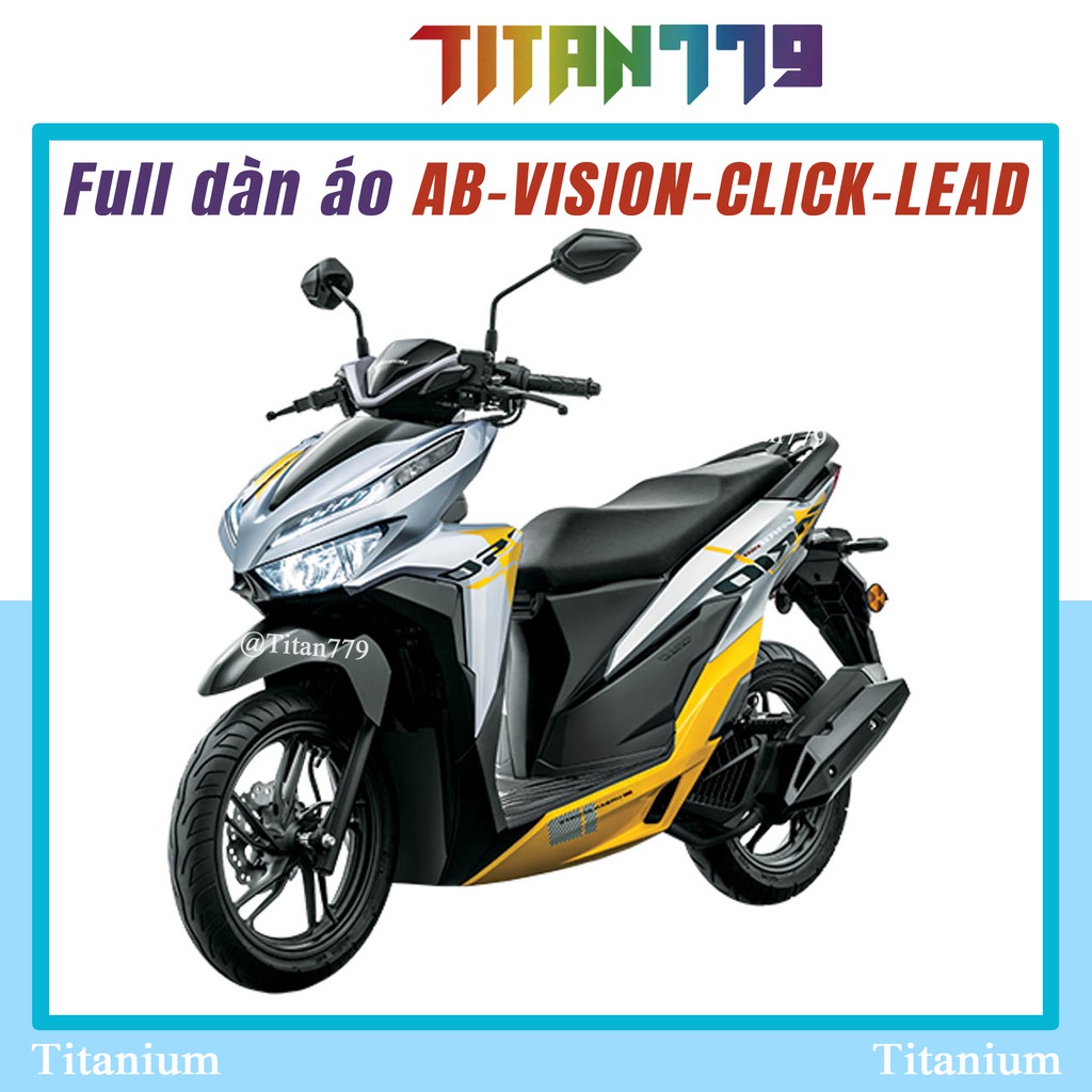 (134) Full dàn áo 20 ốc  Vision AB AIR BLADE VARIO CLICK SH  mode Sh 150 Titan Gr5 XỊN