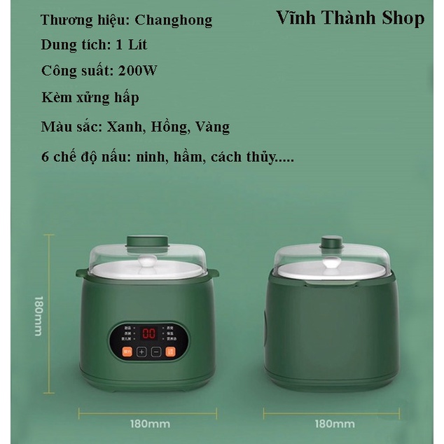 Nồi Nấu Cháo Chậm ChangHong 1 Lít - Nồi Chưng Yến Chậm Kèm Xửng Hấp Công Suất 200W - Bảo Hành 6 Tháng