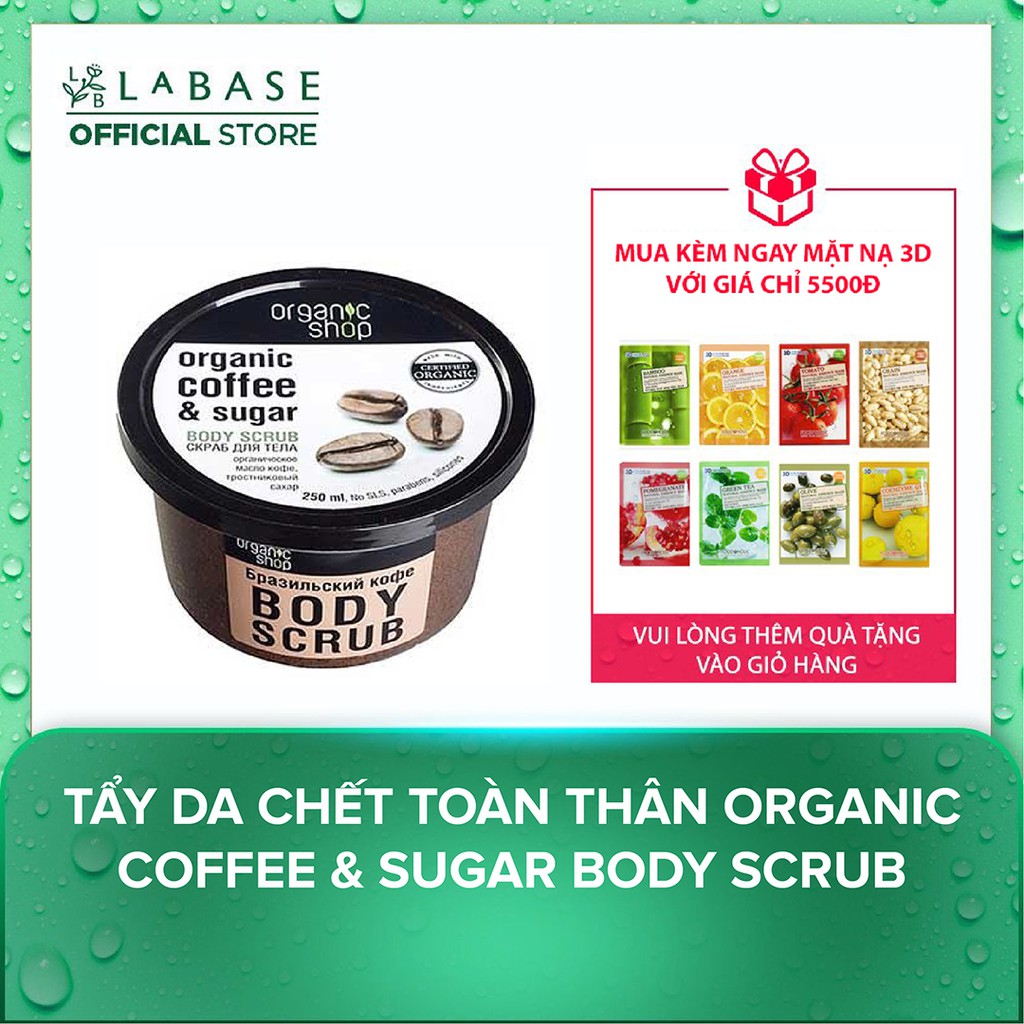 TẨY DA CHẾT TOÀN THÂN ORGANIC SHOP ORGANIC COFFEE & SUGAR BODY SCRUB [250ML]