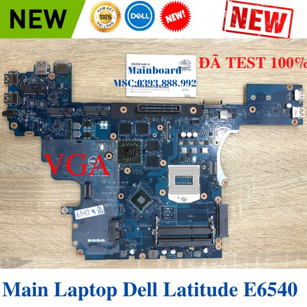 [GIÁ TỐT NHẤT]Main Laptop Dell E6540 Latitude / (Intel® Core) / AMD Radeon™ HD 8790M / LA-9411P