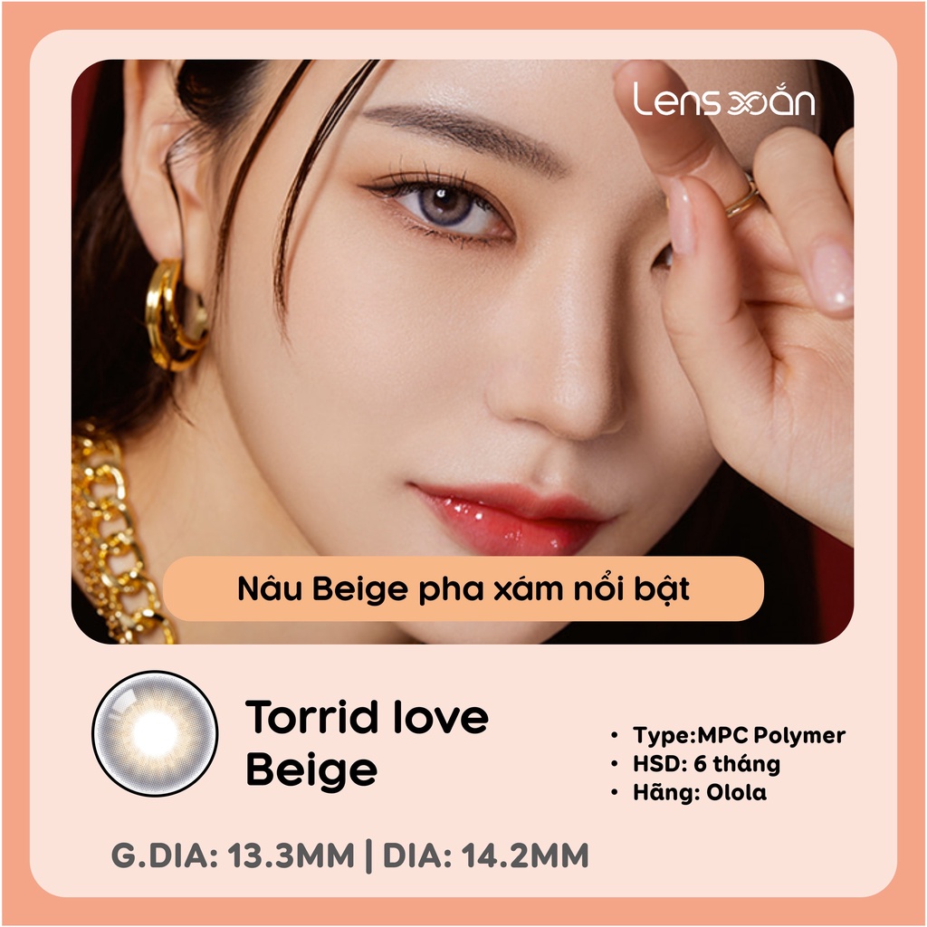 KÍNH ÁP TRÒNG TORRID LOVE BEIGE của OLOLA (6 tháng): Lens nâu lạnh ánh xám sáng tây nổi bật | Lens Xoắn (GIÁ 1 CHIẾC)