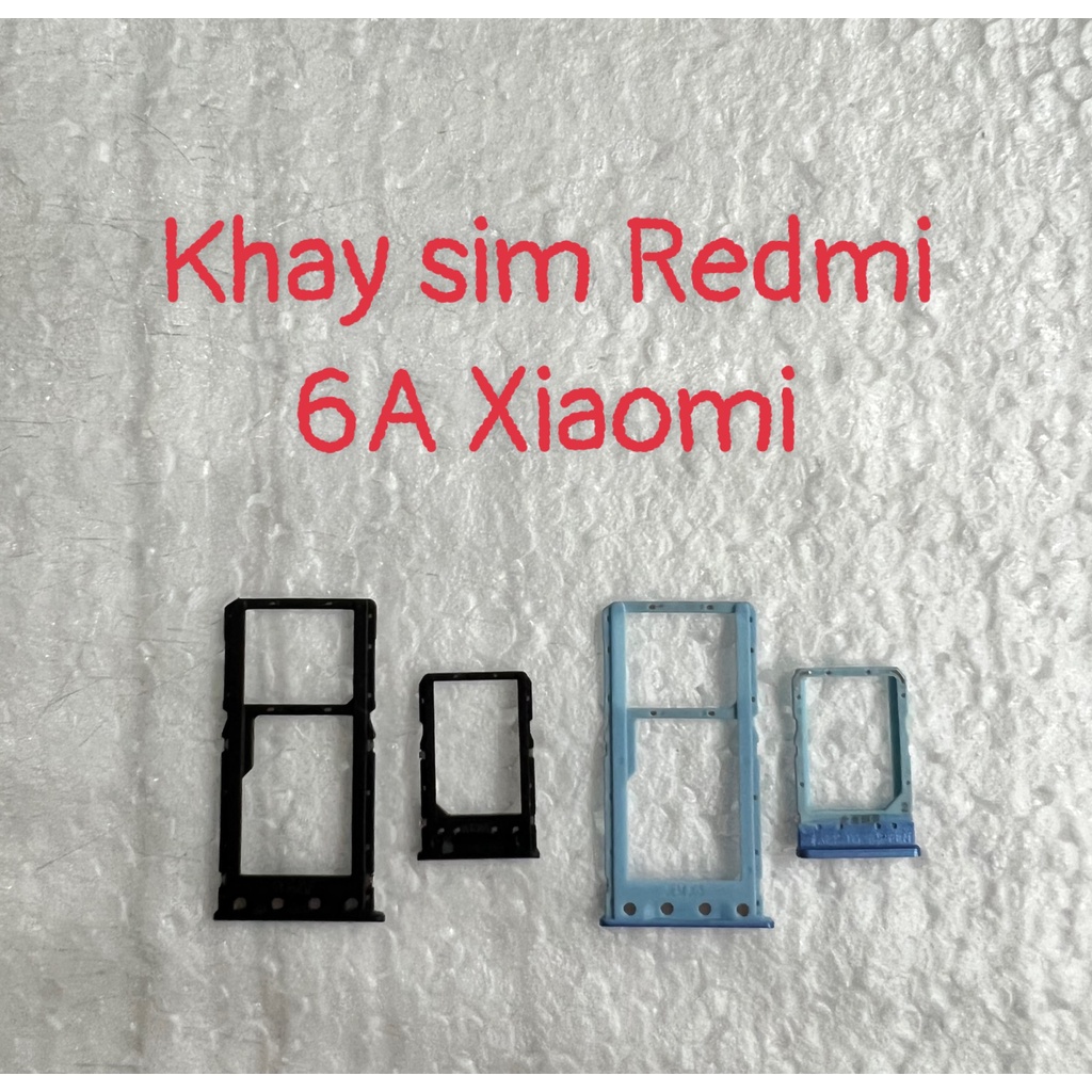 Khay sim Redmi 6/Redmi 6A - Xaomi