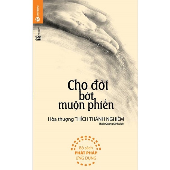 Sách - Cho Đời Bớt Muộn Phiền (Tái Bản 2021)