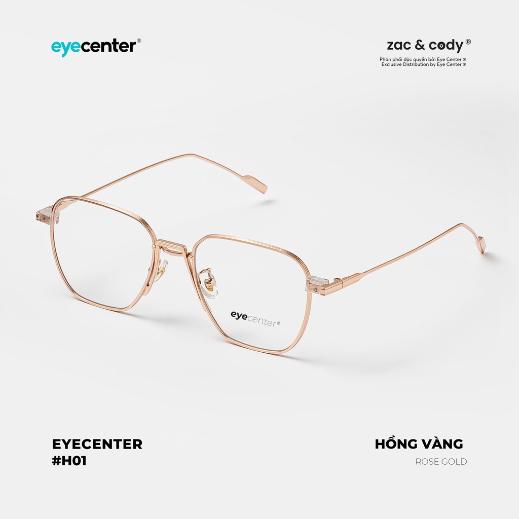 Gọng kính cận nam nữ chính hãng ZAC&amp;CODY A110S kim loại chống gỉ cao cấp nhập khẩu by Eye Center Vietnam