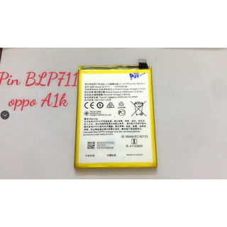 Pin OPPO BLP711/ A1k (hàng cũ bóc máy)
