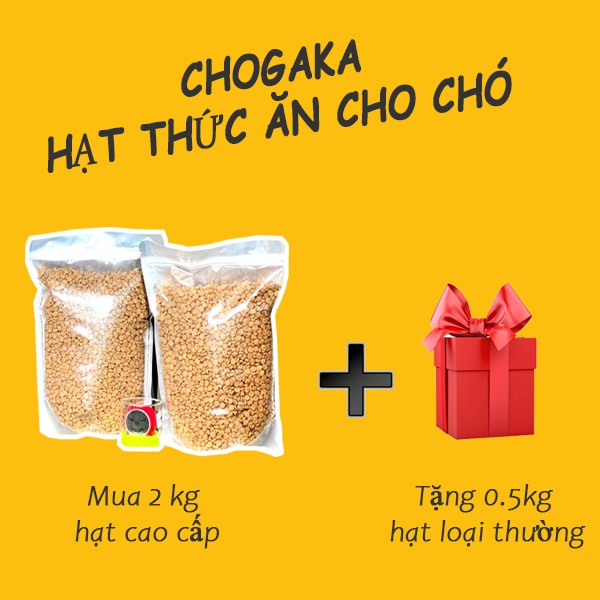 /túi zip 0.3kg-1kg/Hạt thức ăn khô cho chó CHOGAKA (Dành cho boss từ 3 tháng tuổi trở lên) - Bao giá thị trường