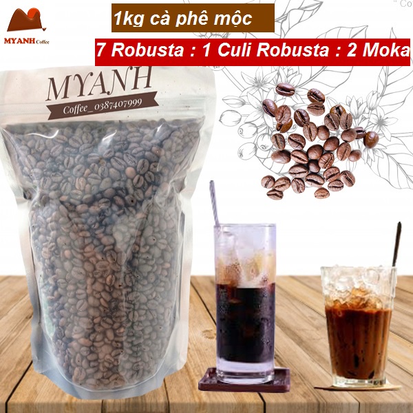 1kg cà phê rang mộc phối Robusta, Culi, Moka MYANH Coffee