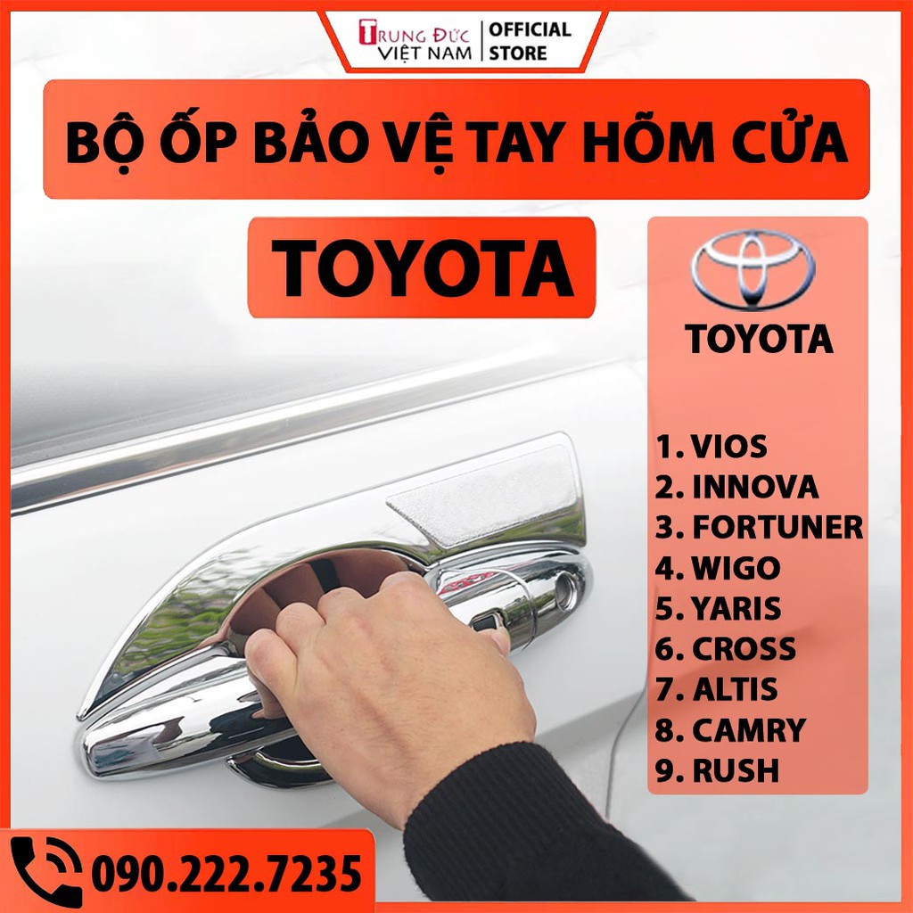 Ốp tay hõm cửa TOYOTA VIOS, FORTUNER, INNOVA, WIGO, CAMRY, ALTIS, CROSS, RUSH – PHỤ KIỆN Ô TÔ - XE HƠI