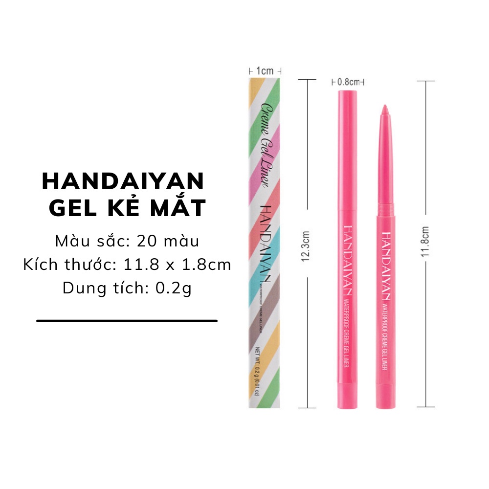 Bút Kẻ Mắt Dạng Gel HANDAIYAN Creme Gel Liner Nhiều Màu Không Thấm Nước Lâu Trôi C3